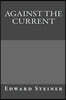 Against the Current