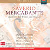 메르카단테: 플루트와 현을 위한 사중주곡 3, 10, 12번 (Mercadante: Quartets For Flute And Strings Vol.2)