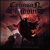 Crimson Shadows - Kings Among Men (Ltd. Ed)(2LP)
