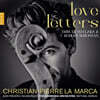 Christian Pierre La Marca 로베르트 & 클라라 슈만: 러브레터 (Love Letters)