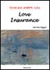 Love Insurance - 영어로 읽는 세계문학 1262