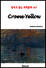 Crome Yellow - 영어로 읽는 세계문학 167