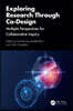Exploring Research Through Co-Design