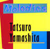 Yamashita Tatsuro (야마시타 타츠로) - Melodies [LP]