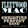 Fleetwood Mac/Christine Perfect Band - Hey Baby (180G)(LP)