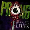Prong - Ruining Lives (Bonus Track)(2LP+CD)