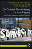 Co-Creative Placekeeping in Los Angeles
