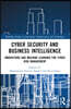 Cyber Security and Business Intelligence