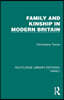 Family and Kinship in Modern Britain
