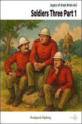 Soldiers Three Part 1