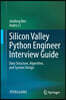 Silicon Valley Python Engineer Interview Guide: Data Structure, Algorithm, and System Design