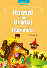 Hansel and Gretel / Rapunzel