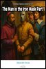 The Man in the Iron Mask Part 1