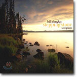 Bill Douglas - Stepping Stones