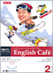 EBS English Cafe 잉글리쉬 까페 (월간) : 2월