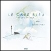 Le Cafe Bleu-International (르 카페 블루-인터내셔널) - Plays Edith Piaf