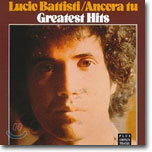 Lucio Battisti - Ancora Tu : Greateast Hits