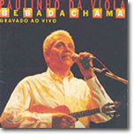 Paulinho Da Viola - Bebadachama (Ao Vivo)