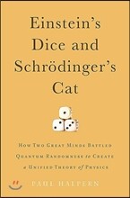 Einstein's Dice and Schr?inger's Cat