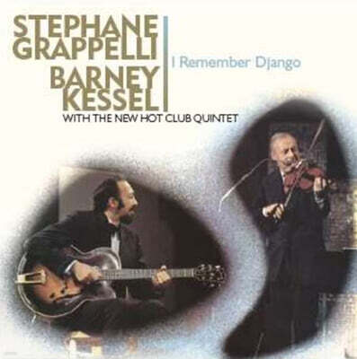 Stephane Grappelli & Barney Kessel (스테판 그라펠리 & 바니 케셀) - I Remember Django