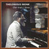 Thelonious Monk (델로니어스 몽크) - The Man I Love