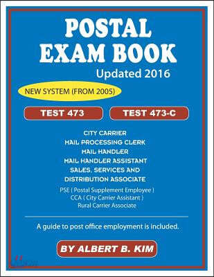 Postal Exam Book: For Test 473 and 473-C