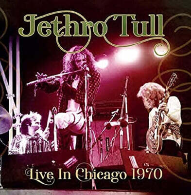 Jethro Tull (제스로 툴) - Live In Chicago 1970