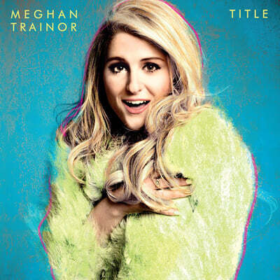 Meghan Trainor (메간 트레이너) - Title