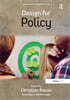 Design for Policy