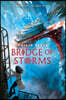 Bridge of Storms (a Mortal Engines Novel)