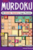 Murdoku: 80 Murder Mystery Logic Puzzles