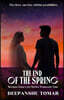 The End of the Spring: Because some Love Stories transcends time