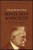 Mind, Self, and Society: The Definitive Edition