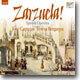 Zarzuela Festival : Spanish Operetta