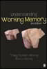 Understanding Working Memory