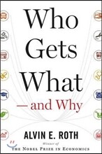 Who Gets What - and Why