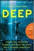 Deep: Freediving, Renegade Science, and What the Ocean Tells Us about Ourselves