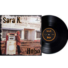 Sara K (사라 케이) - Hobo [LP]