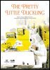 The Pretty Little Duckling