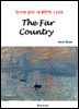 The Far Country - 영어로 읽는 세계문학 1266