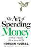 The Art of Spending Money