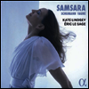 삼마라 - 슈만 & 포레: 가곡집 (Samsara - Schumann & Faure: Melodie)(CD) - Kate Lindsey