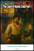 The Count of Monte Cristo Part 1