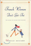 French Women Don't Get Fat