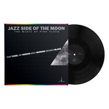 Sam Yahel (샘 야헬) - Jazz Side Of The Moon: The Music Of Pink Floyd [LP]