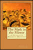 The Mask in the Mirror