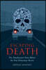 Escaping Death - The Unauthorized Story Behind the Final Destination Movies