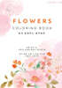 FLOWERS COLORING BOOK