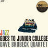 Dave Brubeck Quartet (데이브 브루벡 쿼텟) - Jazz Goes To Junior College [LP]