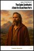 Thus Spake Zarathustra: A Book for All and None Part 4
